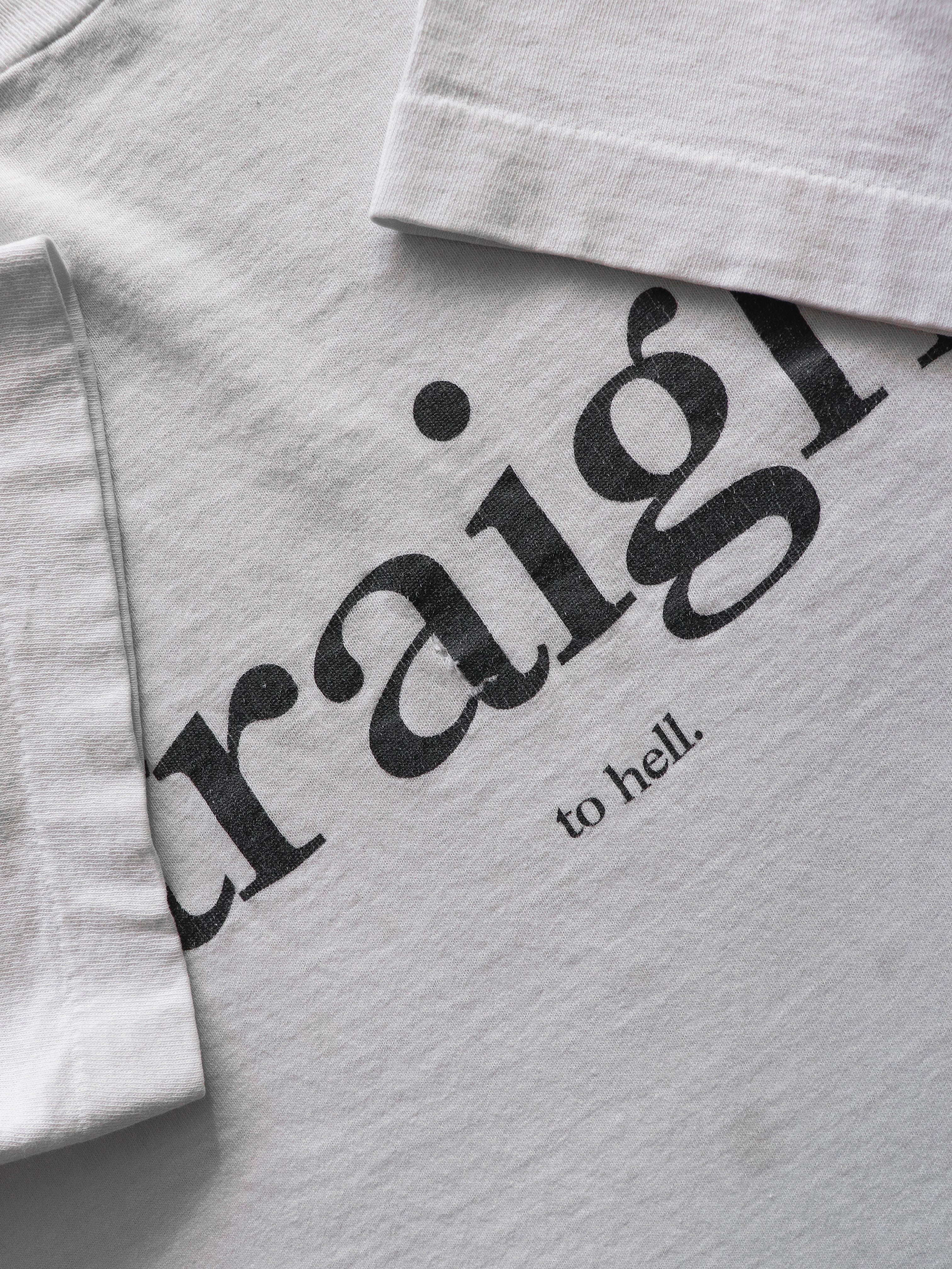 SINGLE STITCH "STRAIGHT TO HELL" TEE - 1990S