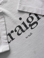 Load image into Gallery viewer, SINGLE STITCH &quot;STRAIGHT TO HELL&quot; TEE - 1990S
