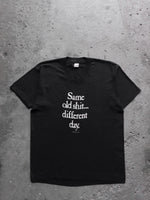 Load image into Gallery viewer, &quot;SAME OLD SHIT...&quot; TEE - 1980S
