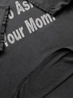 Load image into Gallery viewer, FADED &quot;GO ASK YOUR MOM!&quot; TEE - 1990S
