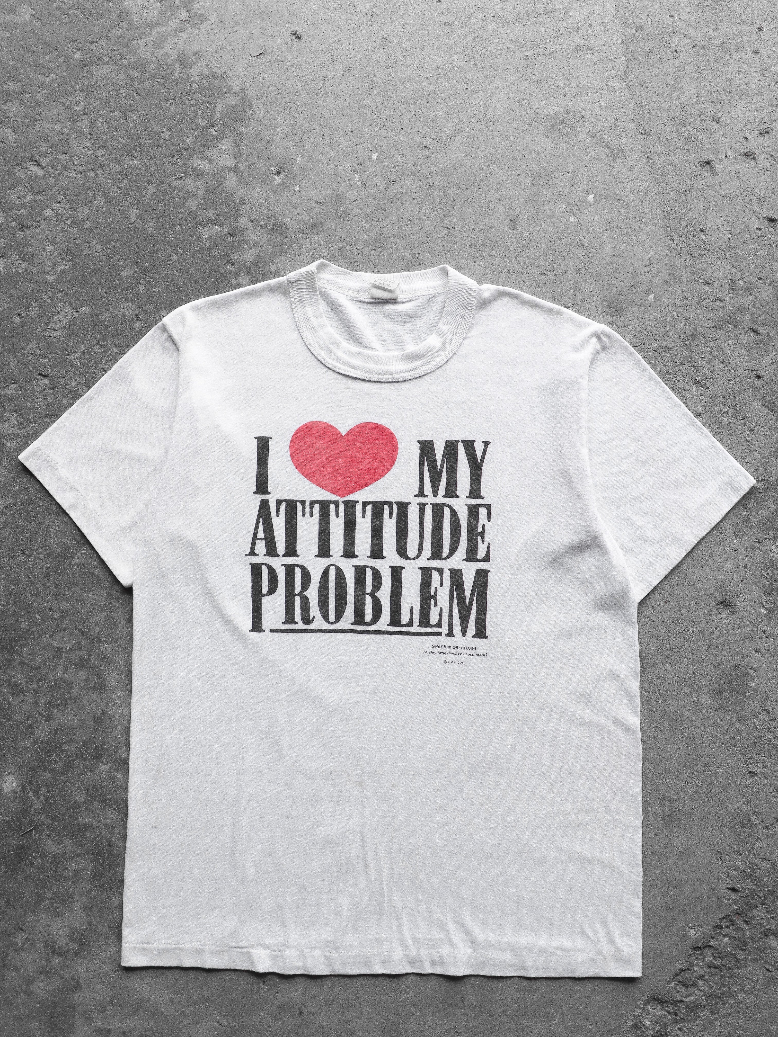 SINGLE STITCH "I LOVE MY ATTITUDE PROBLEM" - 1980S