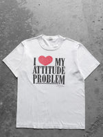 Load image into Gallery viewer, SINGLE STITCH &quot;I LOVE MY ATTITUDE PROBLEM&quot; - 1980S
